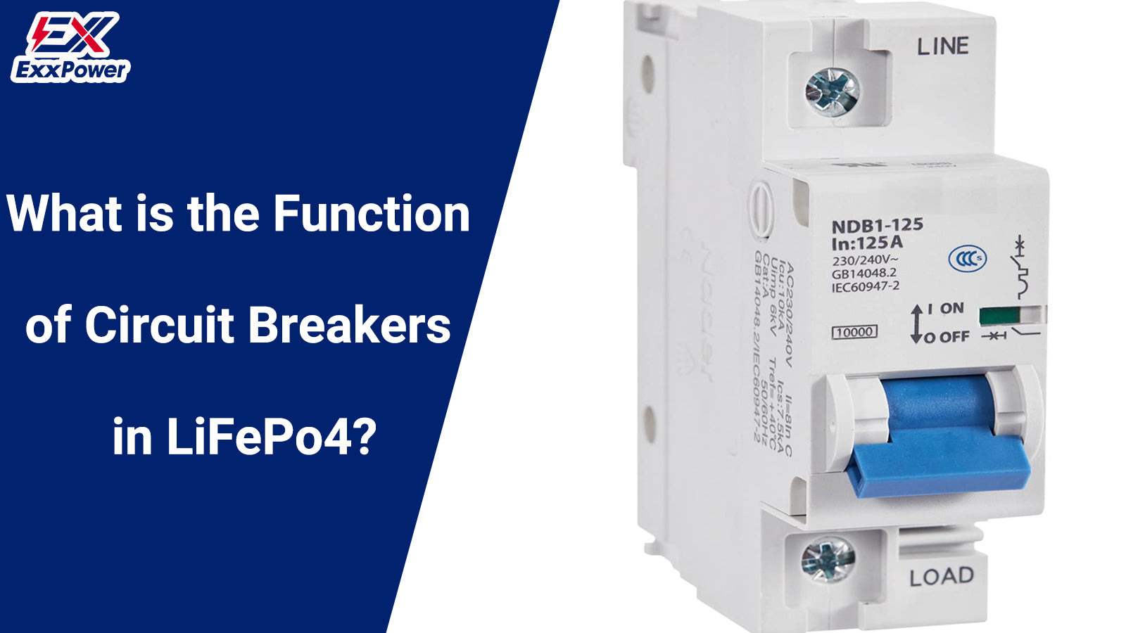 What is the Function and Use of LiFePO4 Batteries Circuit Breake？